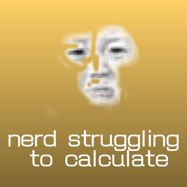 原创nerd struggling to calculate表情包